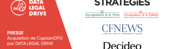 DATA LEGAL DRIVE acquiert CaptainDPO - dans la presse