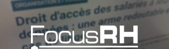 FocusRH-droi-d'accès-des-salariés